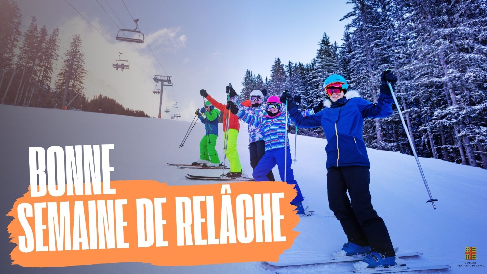 Bonne semaine de relâche (2)